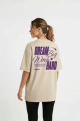 DREAM BIG - OVERSIZE TEE